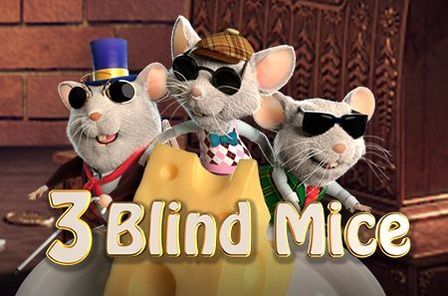 3Blind Mice สล็อตแตกง่าย 2022