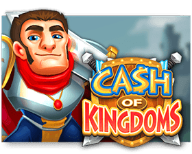 Cash of Kingdoms สล็อตเว็บตรง